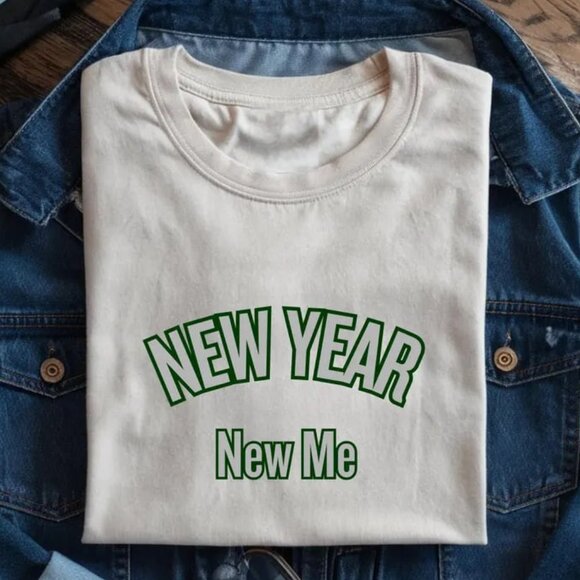 Tops - New Year New Me Shirt, Happy New Year 2026 Shirt
